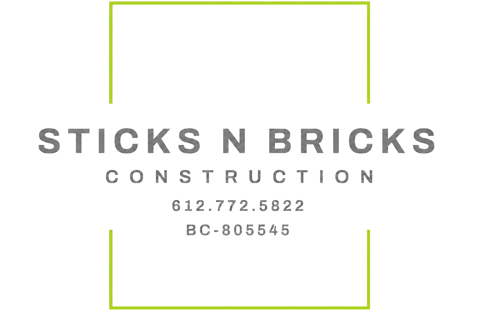 Sticks N Bricks Construction