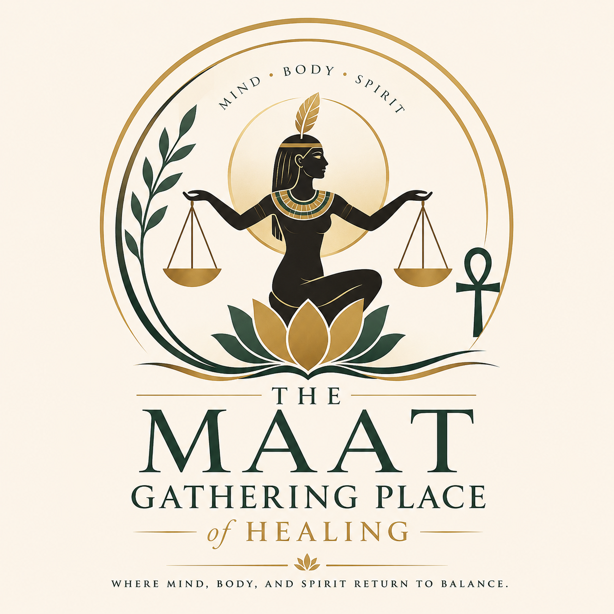 The Maat Gathering Place of Healing